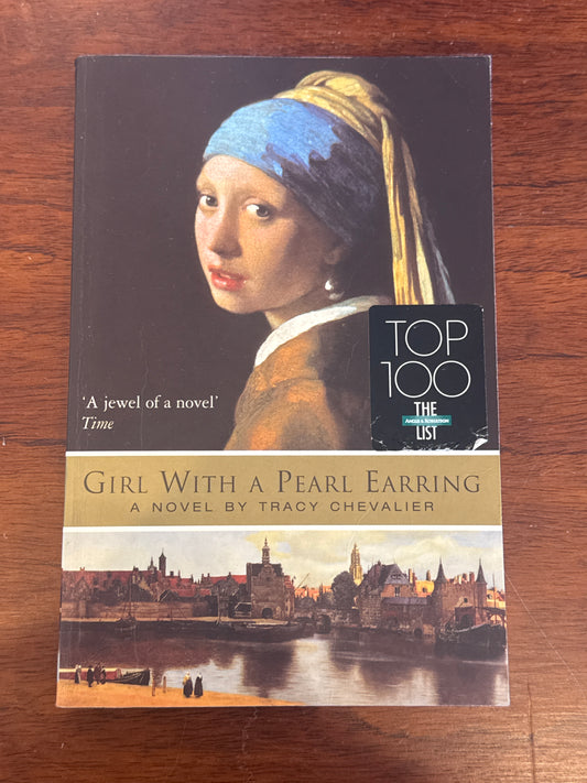 Girl with a pearl earring. Tracy Chevalier. 2000.