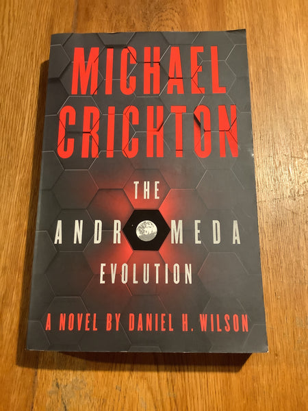 Andromeda evolution. Michael Crichton & Daniel Wilson. 2019.