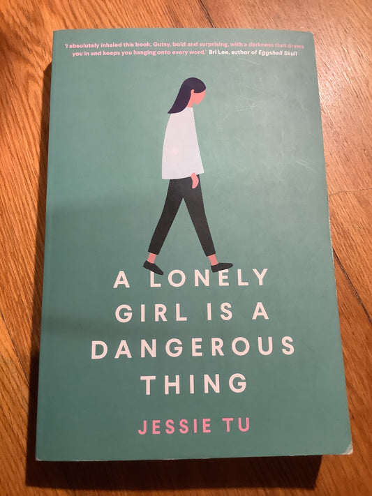 A lonely girl is a dangerous thing. Jessie Tu. 2020.