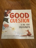 Good question: a tale told backwards. Sue Whiting & Annie White. 2020.