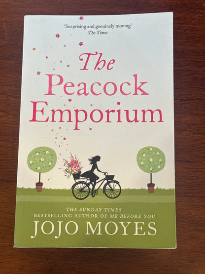 Peacock emporium. Mojo Moyes. 2014.