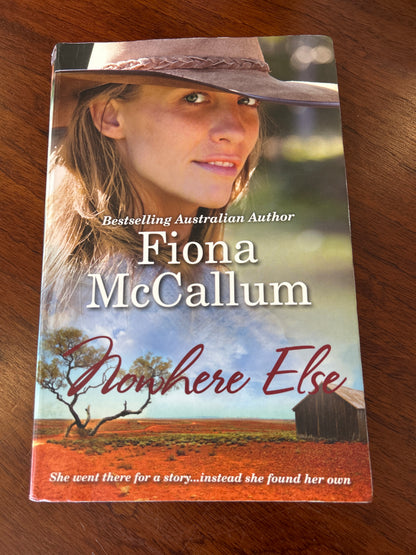 Nowhere else. Fiona McCallum. 2022.