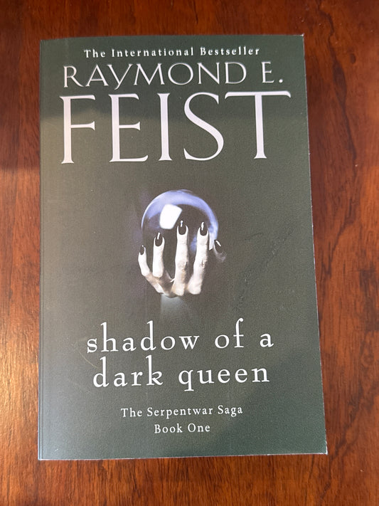 Shadow of a dark queen. Raymond E. Feist. 2015.