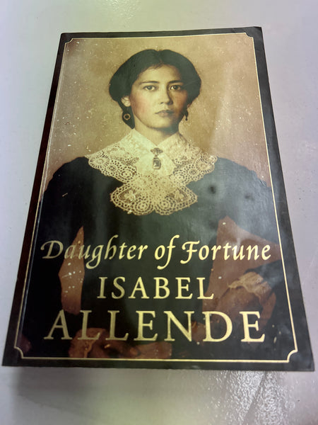 Daughter of fortune. Isabel Allende. 1999.