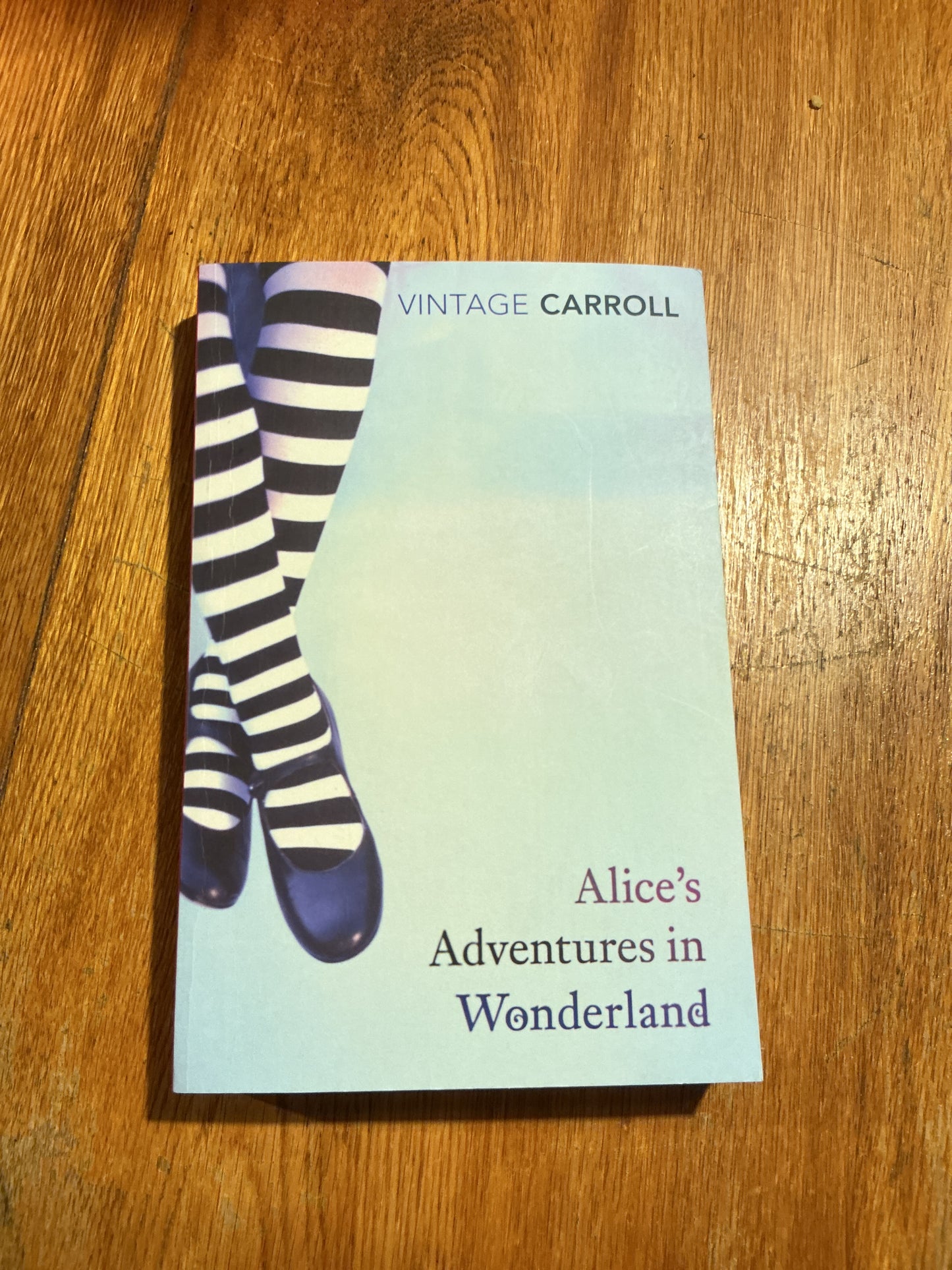 Alice’s adventures in wonderland and Through the looking glass. Lewis Carroll. 2007.