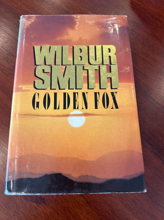 Golden fox. Wilbur Smith. 1990.