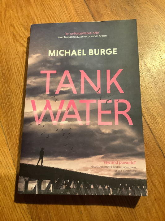 Tank water. Michael Burge. 2021.