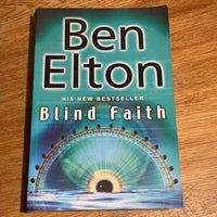 Blind Faith. Ben Elton. 2007.