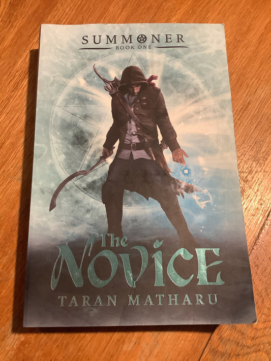 The Novice. Taran Matharu. 2015.