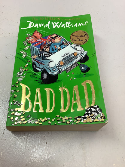 Bad dad. David Walliams. 2017.