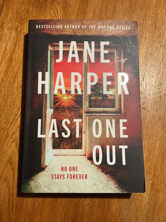 Last one out. Jane Harper. 2025.