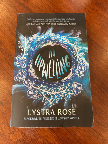 The Upwelling. Lystra Rose. 2022.