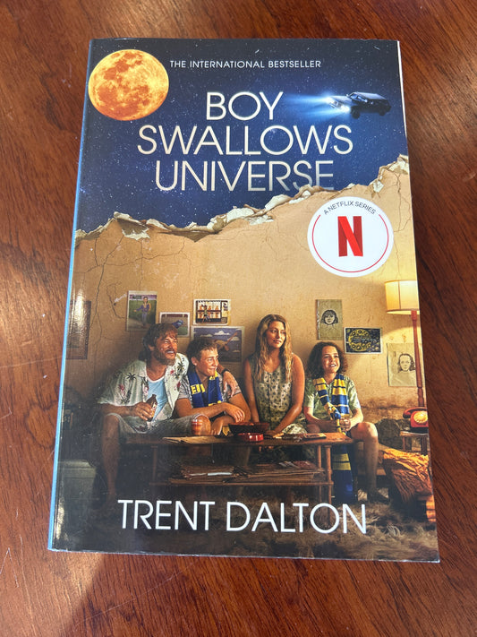 Boy swallows universe. Trent Dalton. 2024.