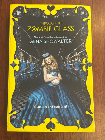 Through the zombie glass. Gena Showalter.
