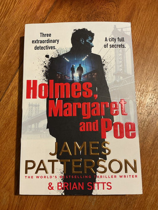 Holmes, Margaret and Poe. James Patterson & Brian Sitts. 2024.