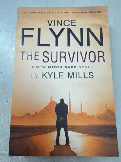 Vince Flynn The Survivor. Kyle Mills. 2015.