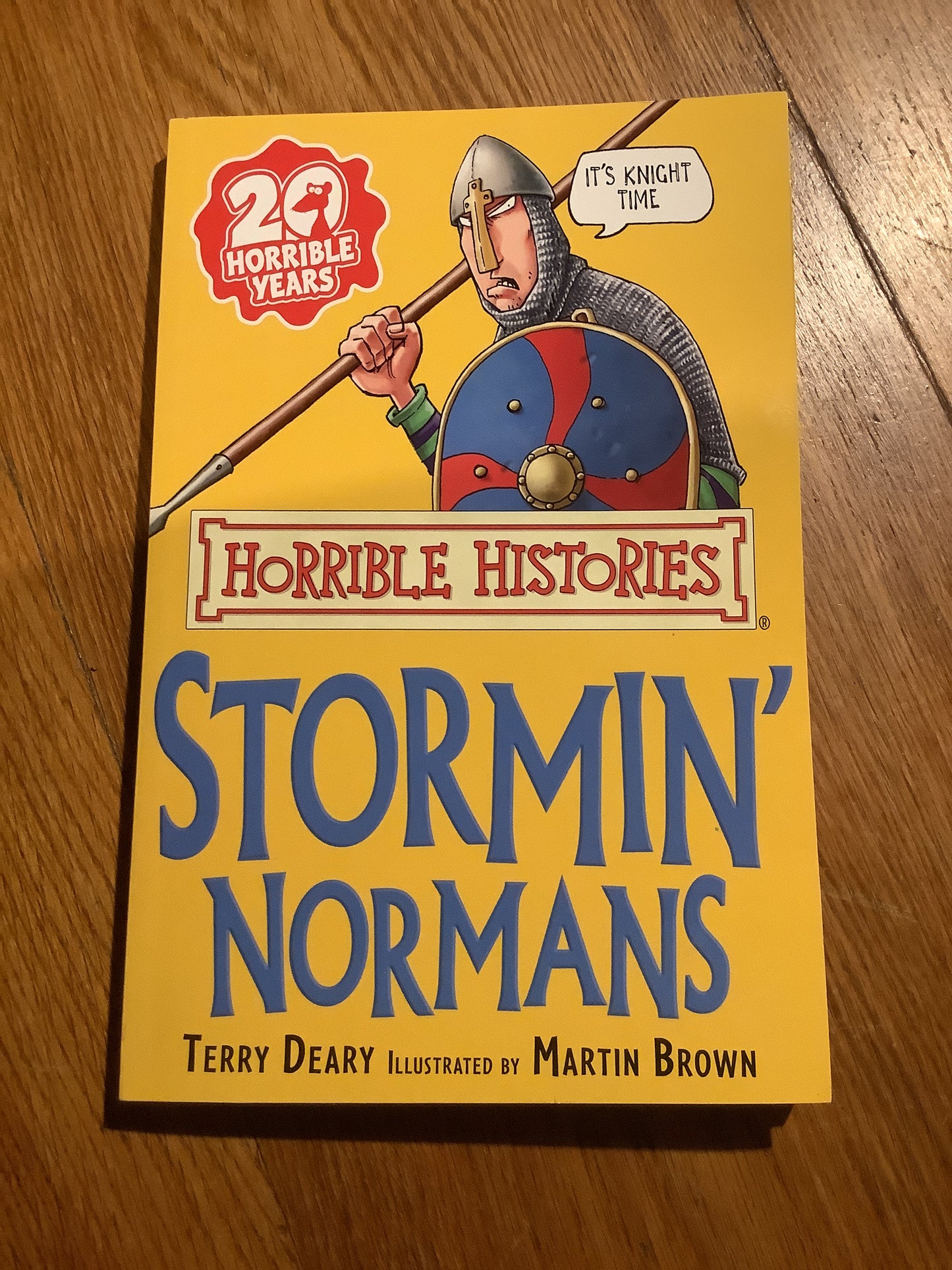 Storming Normans. Terry Deary. 2001.