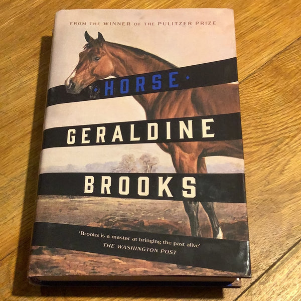 Horse. Geraldine Brooks. 2022.