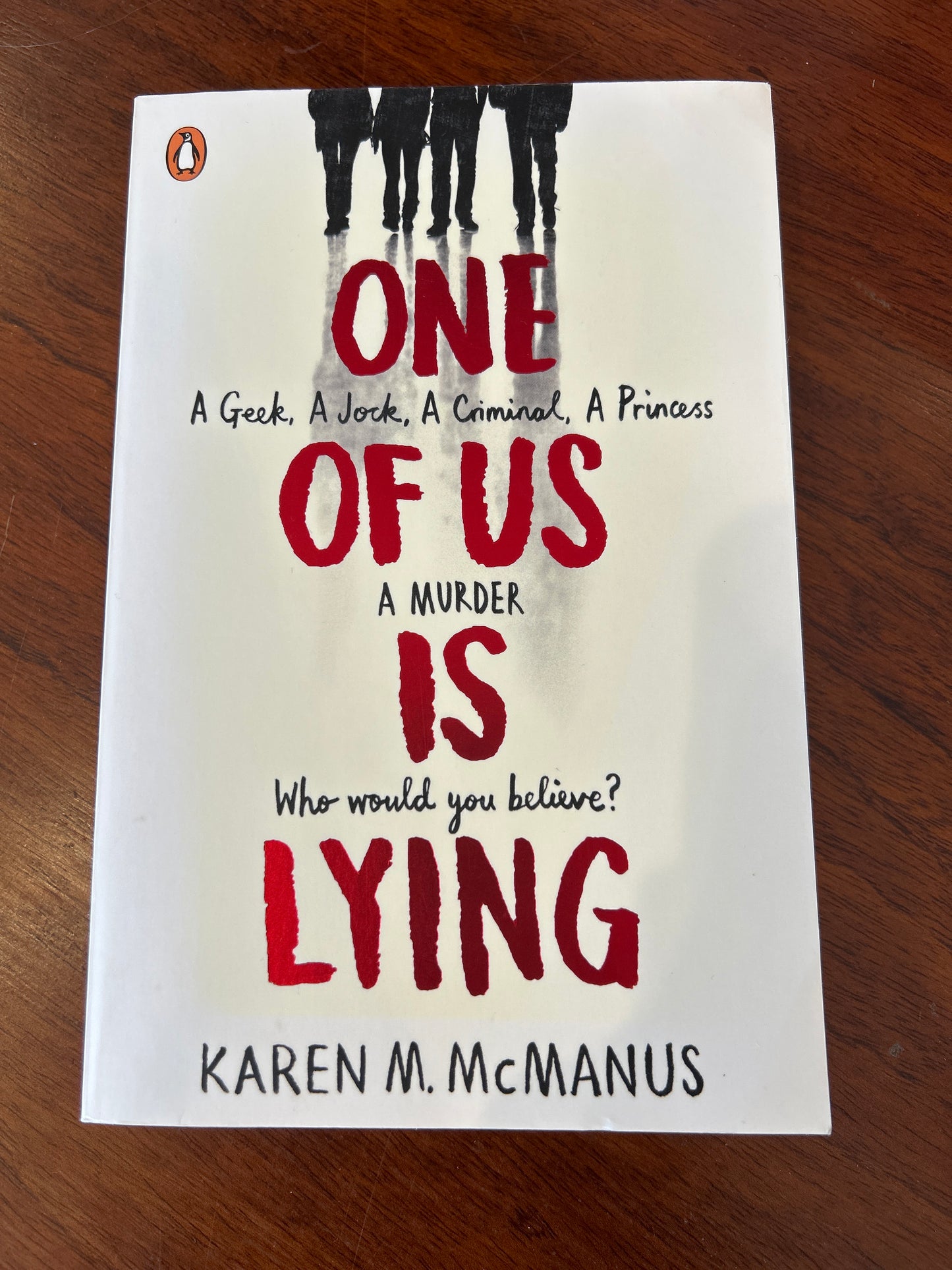 One of us is lying. Karen McManus. 2017.