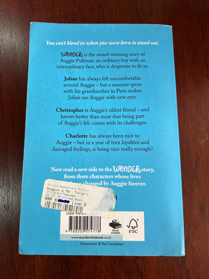 Auggie & me: three wonder stories. R. J. Palacio. 2015.