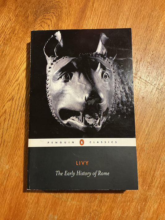Early history of Rome. Livy. 2003.