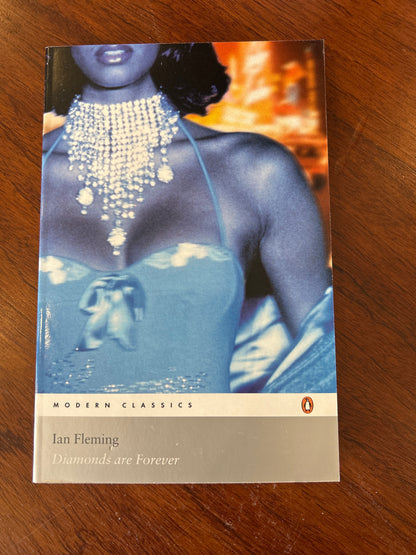 Diamonds are forever. Ian Fleming. 2004.