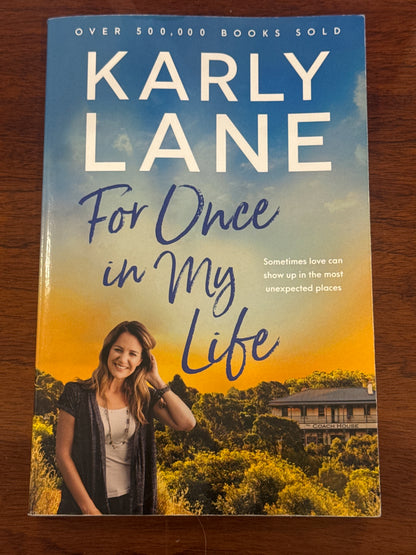 For once in my life. Karly Lane. 2023.