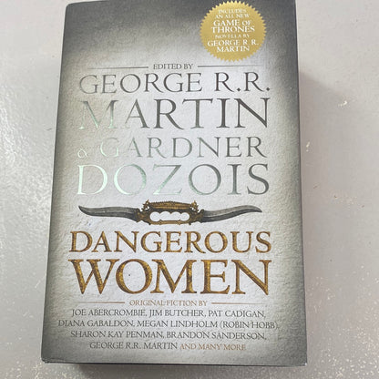 Dangerous Women George R.R. Martin & Gardner Dozois. 2013.