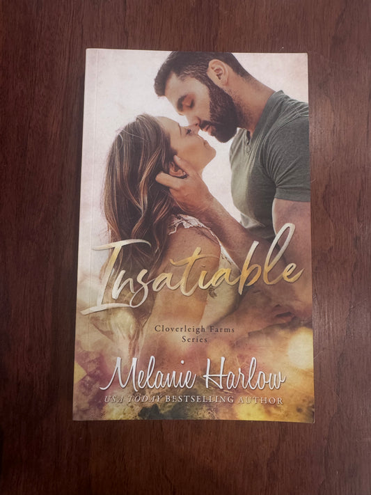 Insatiable. Melanie Harlow. 2019.