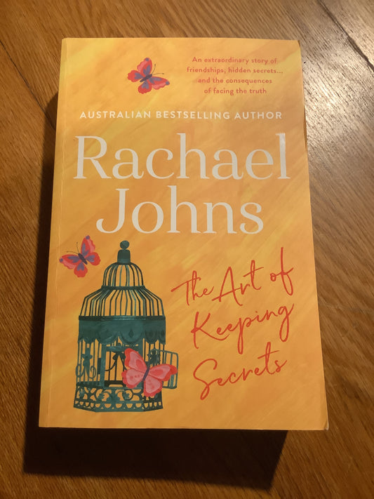 Art of keeping secrets. Rachael Johns. 2020.