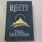 Troll Mountain. Matthew Reilly. 2014.