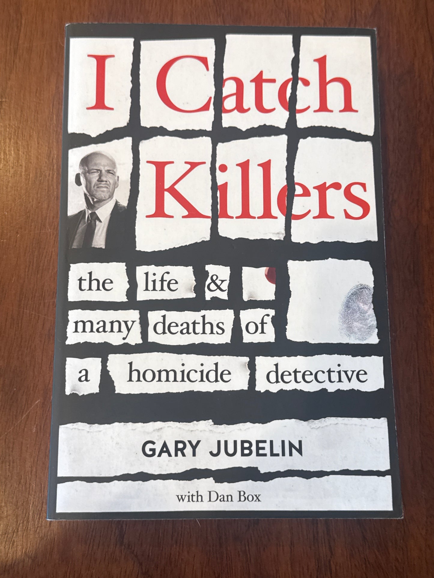 I catch killers. Gary Jubelin & Dan Box. 2020.