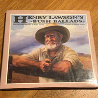 Henry Lawson’s bush ballads. Henry Lawson & Dorothy Gauvin. 1991.