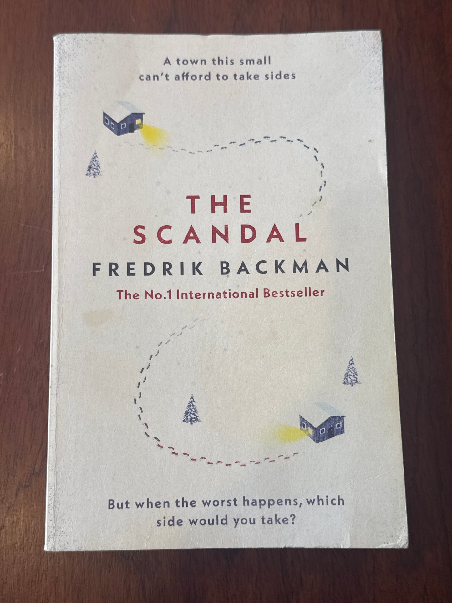 The Scandal (Beartown). Fredrik Backman. 2017.