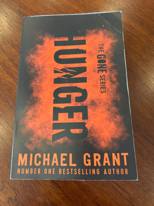 Hunger. Michael Grant. 2010.