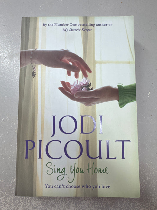 Sing you home. Jodie Picoult. 2011.