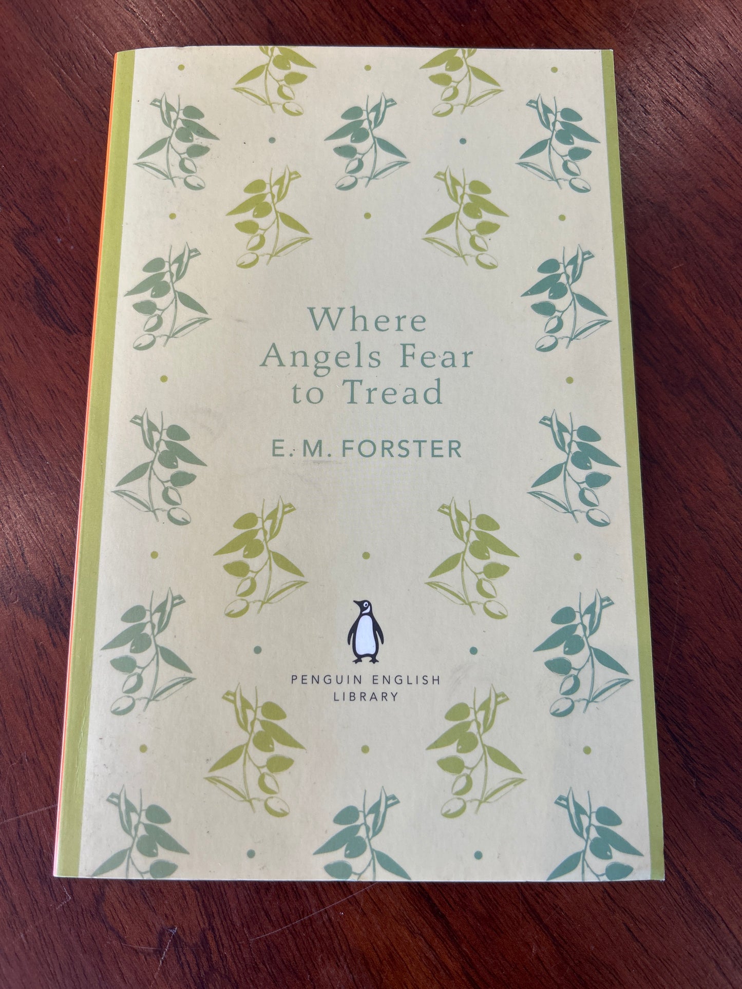 Where angels fear to tread. E. M. Forster. 2012.