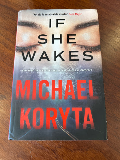 If she wakes. Michael Koryta. 2019.