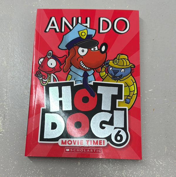 Hot Dog 6: Movie Time! Anh Do. 2019.