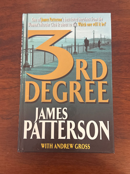 3rd degree. James Patterson. 2004.