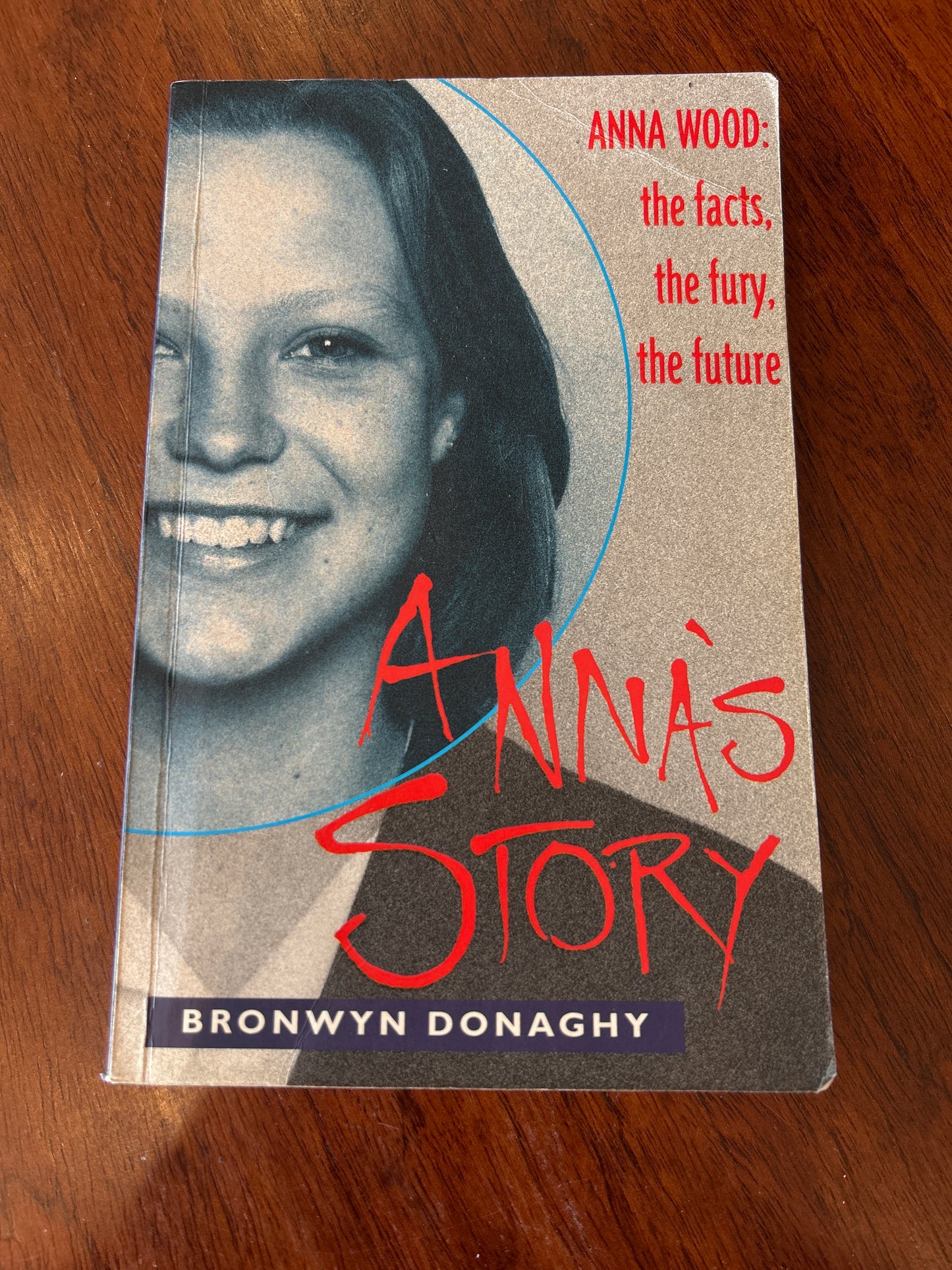 Anna’s story. Bronwyn Donaghy. 1997.