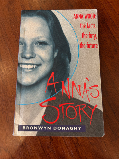 Anna’s story. Bronwyn Donaghy. 1997.