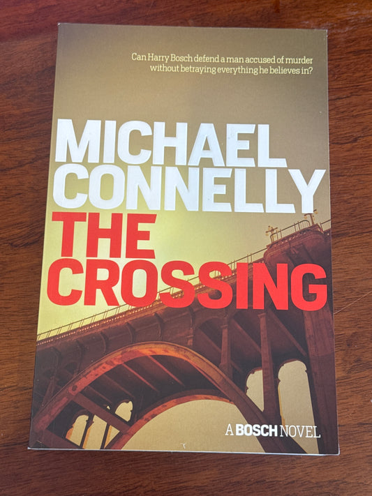 Crossing. Michael Connelly. 2015