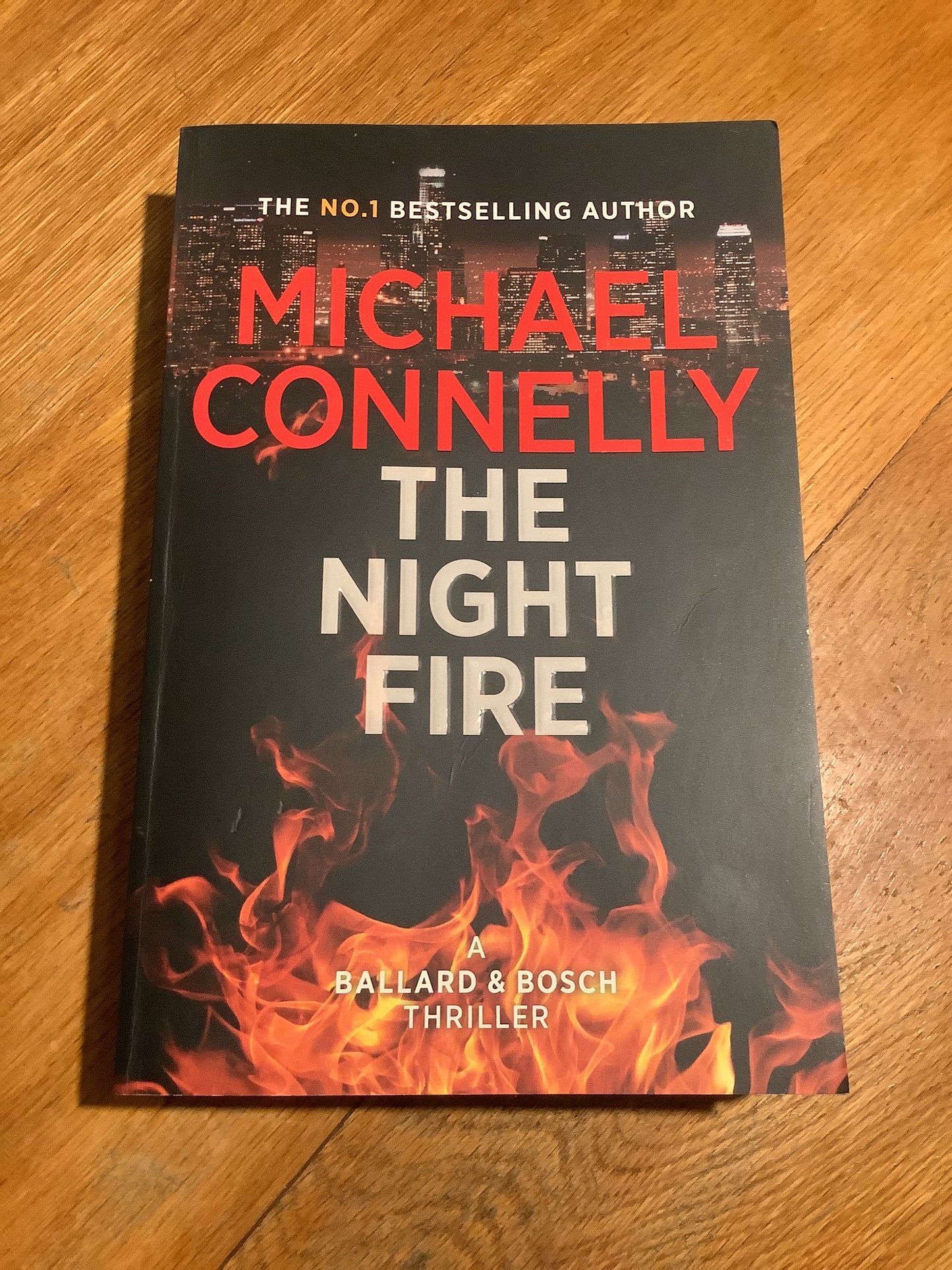 Night fire. Michael Connelly. 2019.