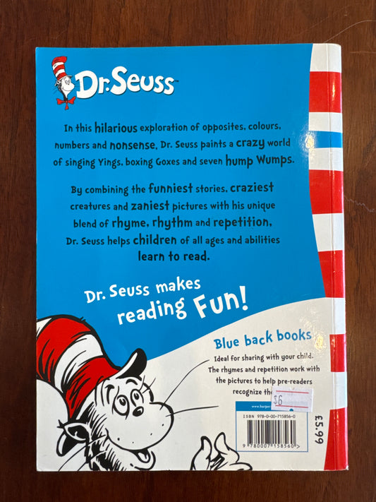 One Fish, Two Fish, Red Fish, Blue Fish. Dr. Seuss. 2003.