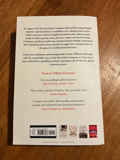 The Anarchy: the relentless rise of the East India Company. William Dalrymple. 2019.