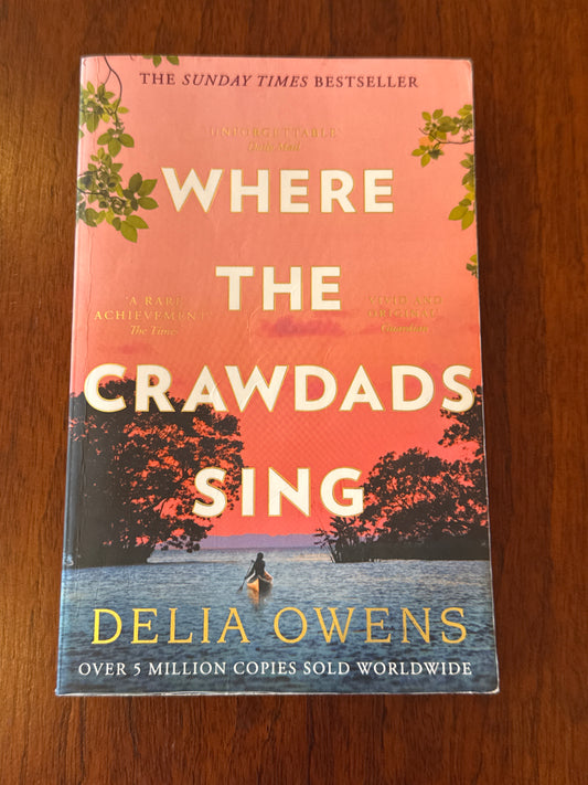 Where the Crawdads Sing. Delia Owens. 2019.