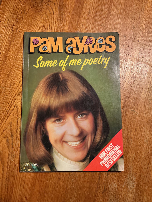 Some of me poetry. Pam Ayres. 1978.