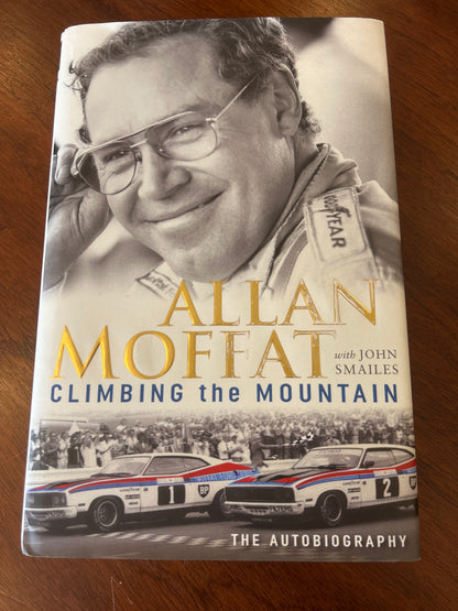 Climbing the mountain. Allan Moffat with John Smailes. 2017.