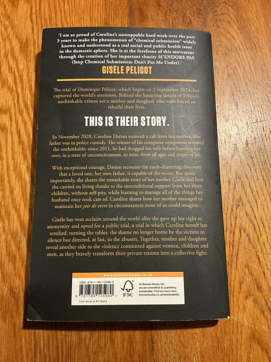 I’ll never call him Dad again: turning our family trauma of chemical submission into a collective fight. Caroline Darian. 2022.